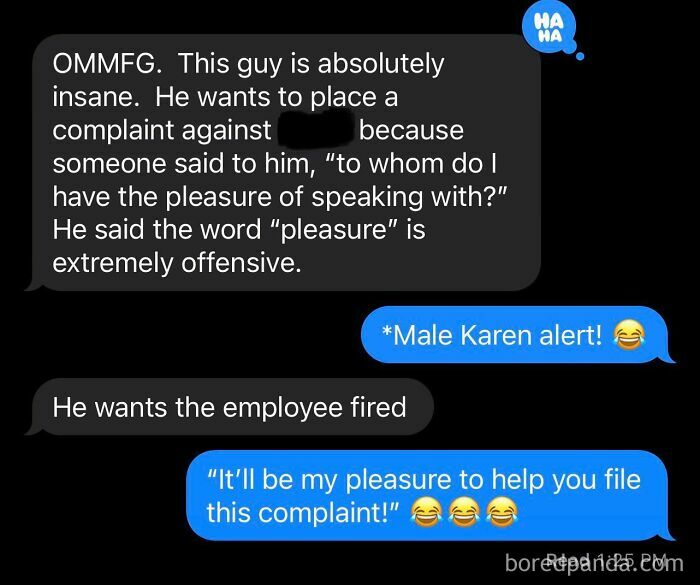 Text conversation highlighting a man's anger over being told "pleasure" in a conversation, labeled as "Male Karen" behavior.