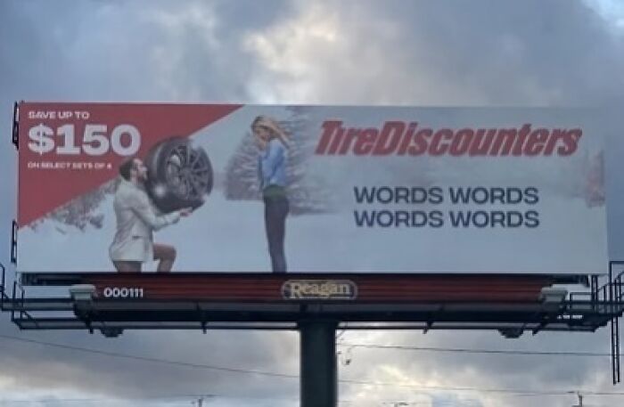Billboard design fail with incomplete text for a Tire Discounters ad, depicting confusion.
