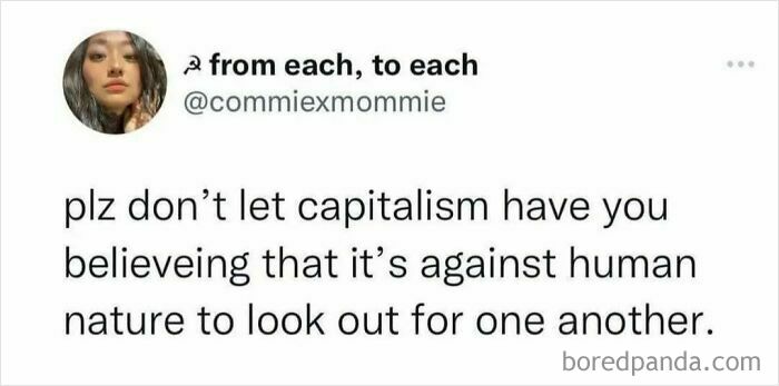 Tweet criticizing capitalism, expressing concern over its impact on human nature and mutual care.