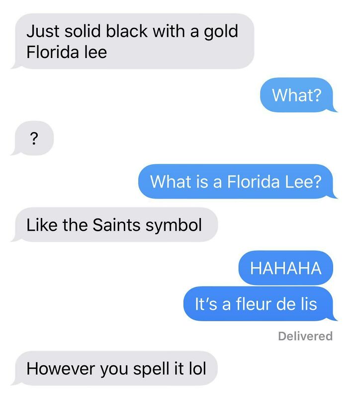 Text conversation with misspelling of "fleur de lis" as "Florida lee," highlighting ridiculous word spellings.