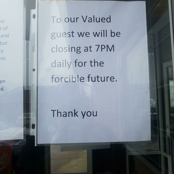 Sign with misspelled word "forcible" instead of "foreseeable" making grammar police cringe.