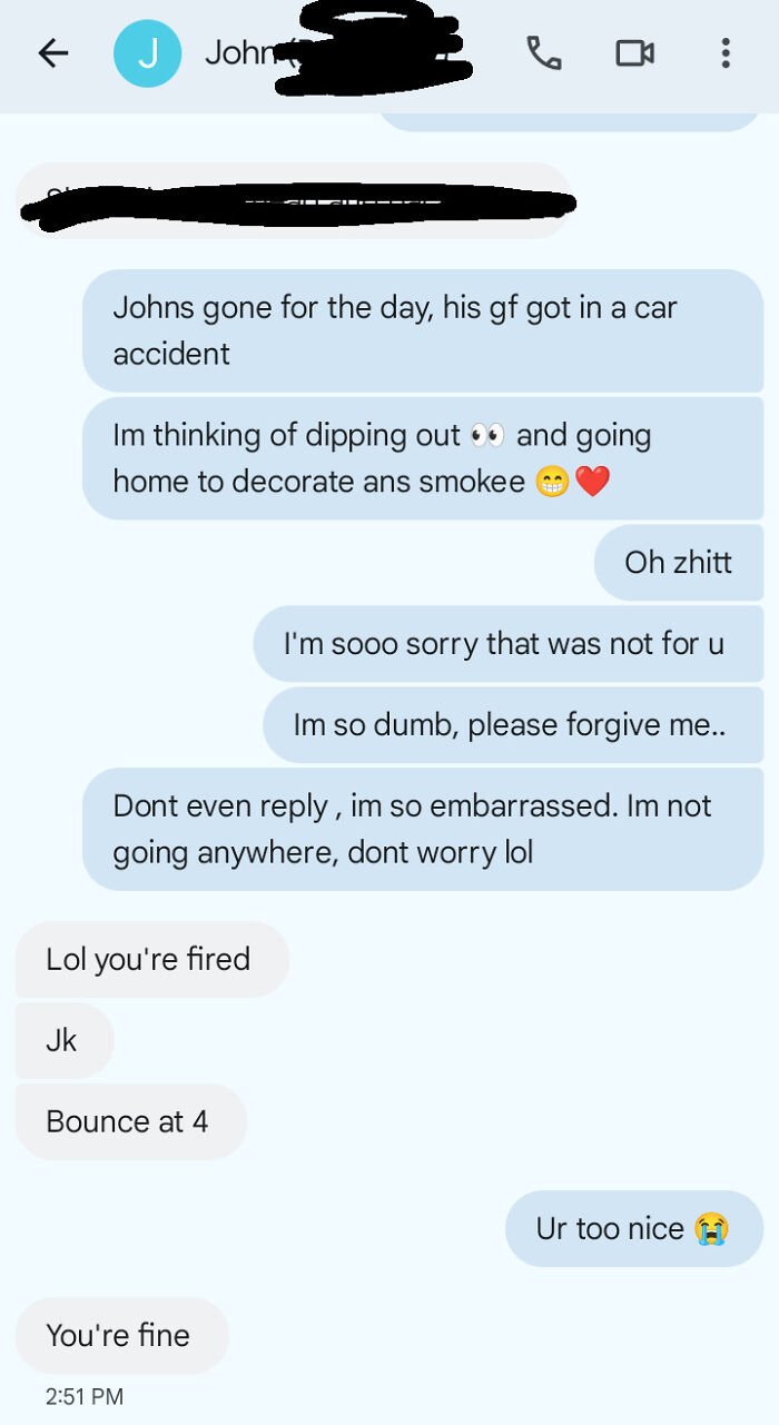 To My Boss At A New Job Instead Of My Husband. Could Have Been Worse! Lucky He's Cool