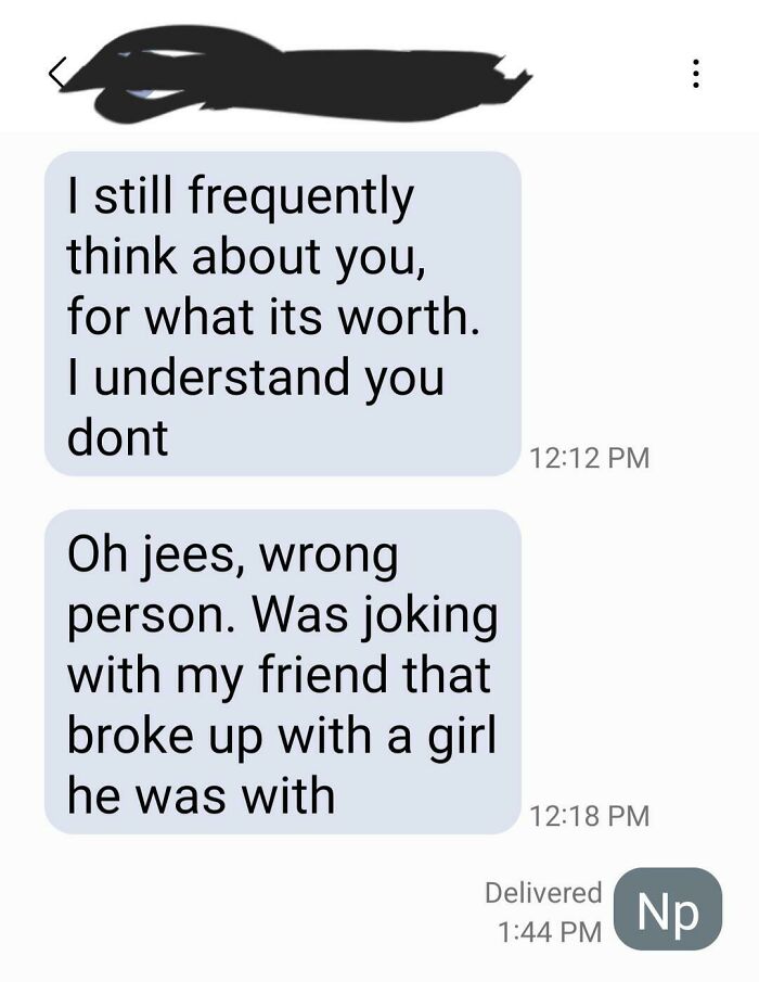 Text conversation mistakenly sent to the wrong recipient with a funny follow-up explanation.