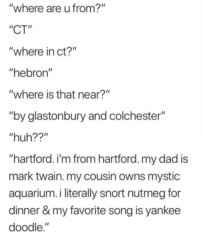 Meme text humorously depicting Connecticut stereotypes, referencing Hartford, Mark Twain, and local culture.