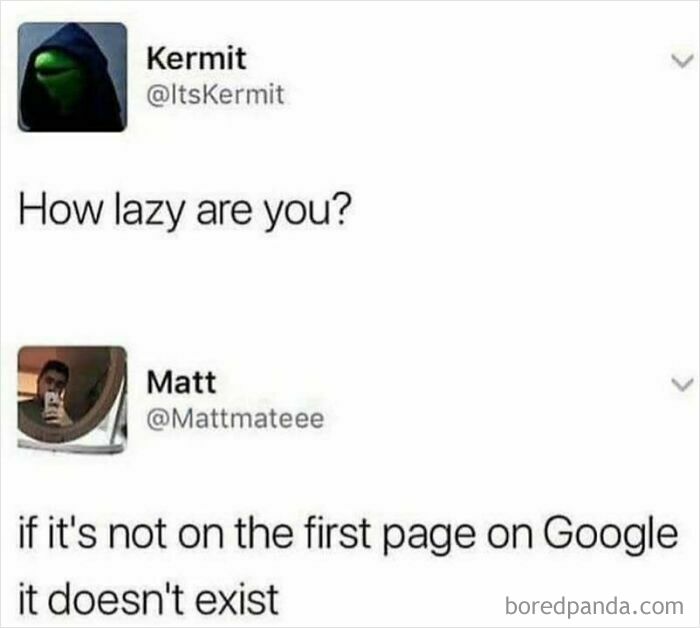 Kermit meme about laziness with a humorous Google search joke.