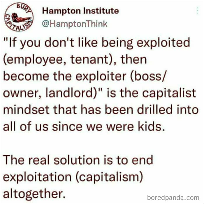 Anti-capitalism post criticizing exploitation in capitalist mindset.