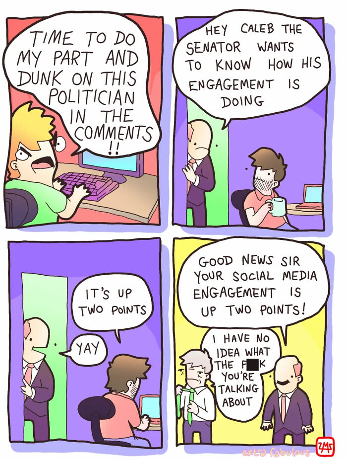 Comic strip humorously critiquing social media engagement with a politician unaware of its meaning, by Extra Fabulous Comics.