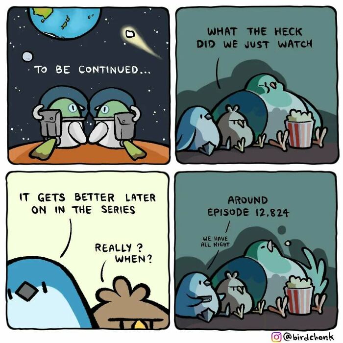 Birds watching TV in a comic, joking about lengthy series. Birdchonk’s hilariously relatable bird comics with reversed roles.