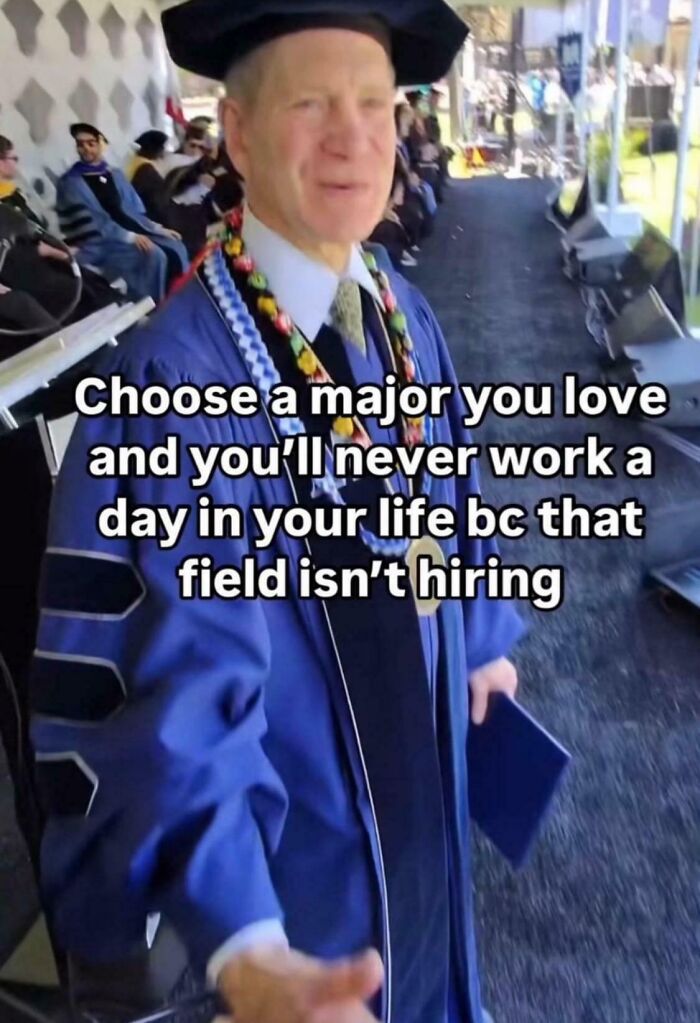 Graduation ceremony with a humorous caption about job recruitment challenges.