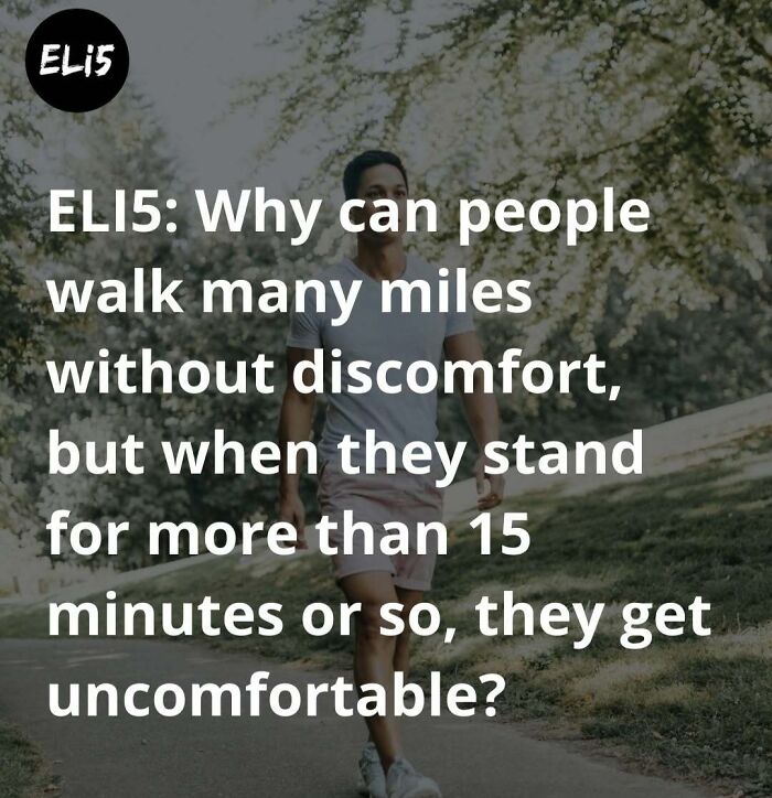Person walking in park with text about discomfort from standing, simplifying facts for a 5-year-old.