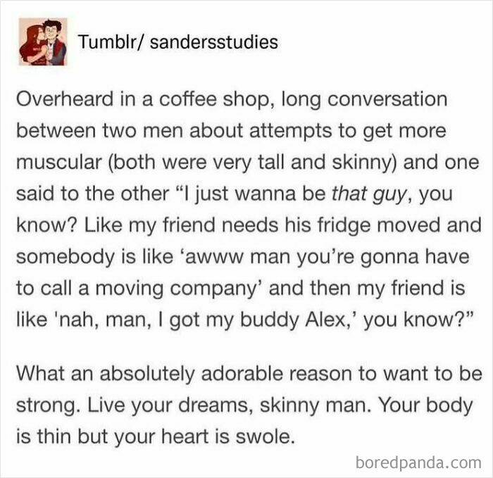 Text post on social media discussing a humorous conversation overheard about wanting to be stronger for practical reasons.