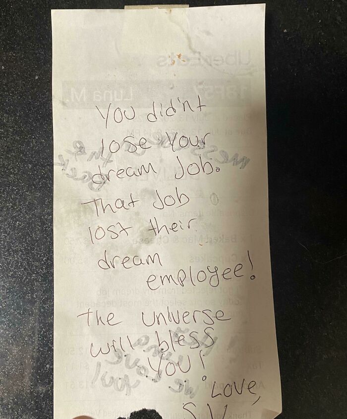 Interesting receipt with motivational handwritten message about losing a dream job and being a dream employee.