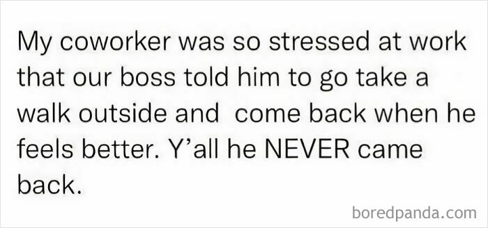 Humorous Resources meme about a stressed coworker not returning after a walk outside as advised by the boss.