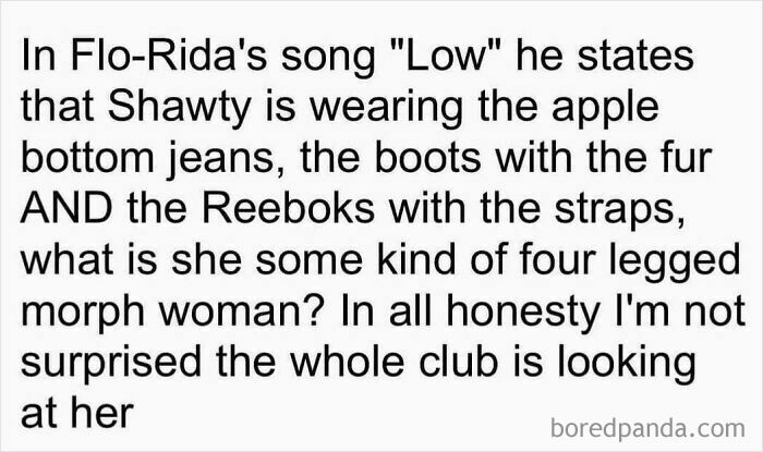 Text meme humorously questions lyrics from Flo Rida's "Low," referencing apple bottom jeans and Reeboks.