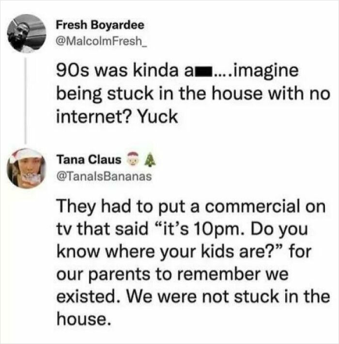 Funny meme about 90s life without internet, featuring a humorous exchange about TV commercials reminding parents of their kids' whereabouts.