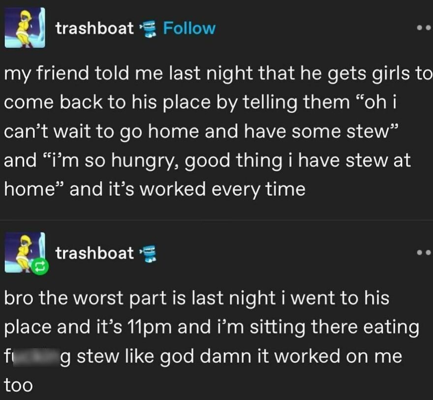 Funny Puncrastination meme about a friend lured by stew talk.