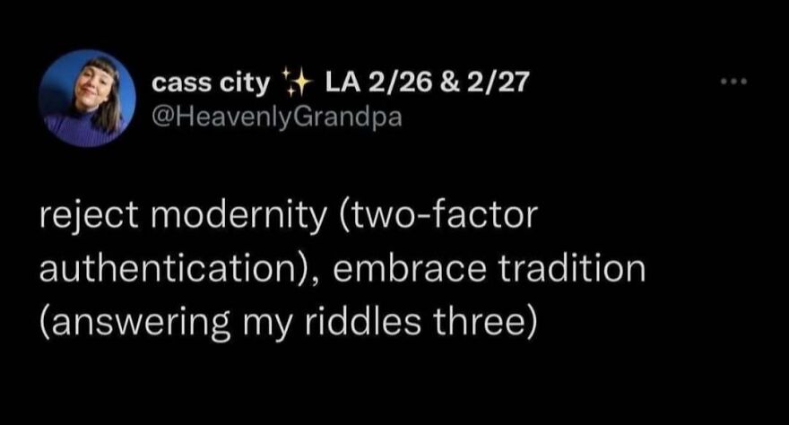 A funny meme comparing two-factor authentication to answering riddles.