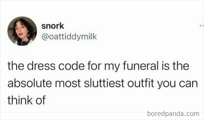 Meme with text about a funeral dress code; relates to girly things humor.