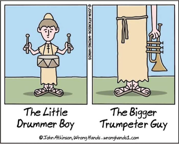 Comic by John Atkinson showing "The Little Drummer Boy" next to "The Bigger Trumpeter Guy."