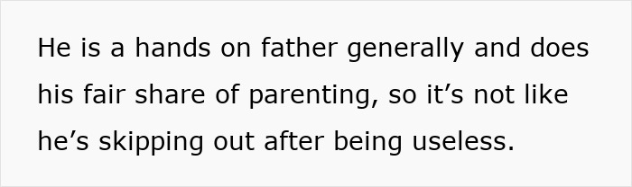 Text discussing a generally hands-on father in parenting, defending against criticism for skipping MIL's birthday.