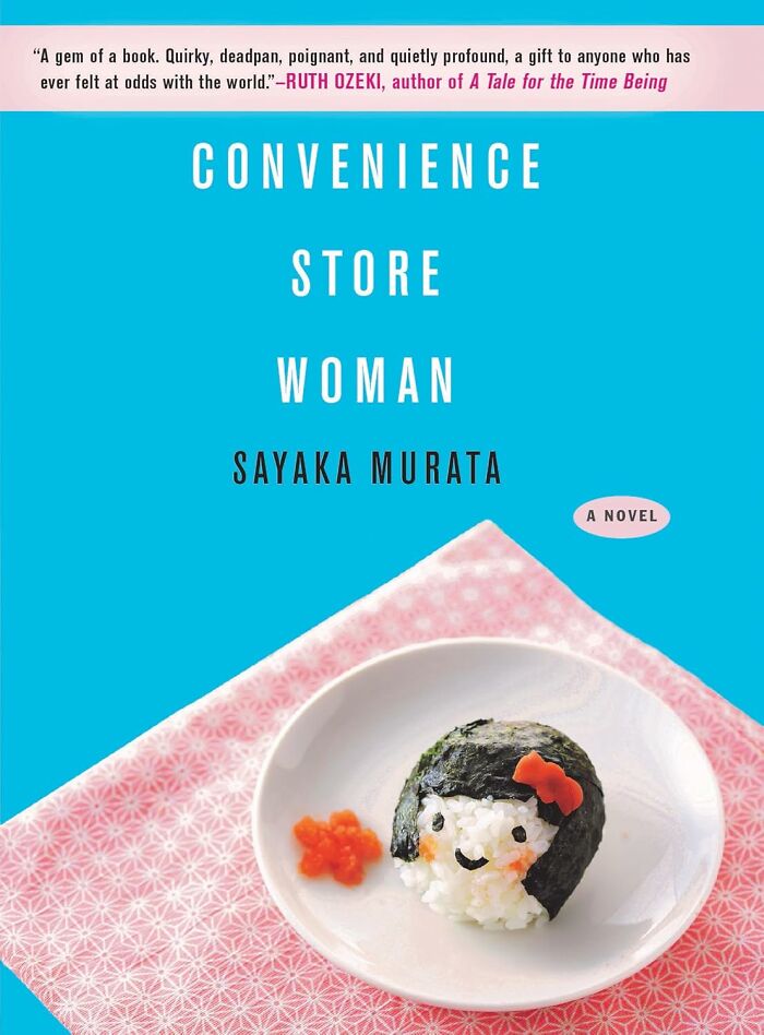Cover of "Convenience Store Woman" by Sayaka Murata, a unique read for bookworms.