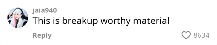 Comment about husband showering method, labeled as "breakup worthy material" with 8634 likes.