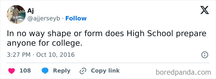 Tweet expressing that high school doesn't prepare students for college, highlighting unhinged high school things.