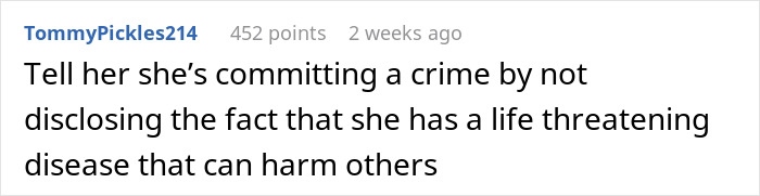 Comment discussing consequences of not disclosing HIV status in relationships. Comment discussing consequences of not disclosing HIV status in relationships.