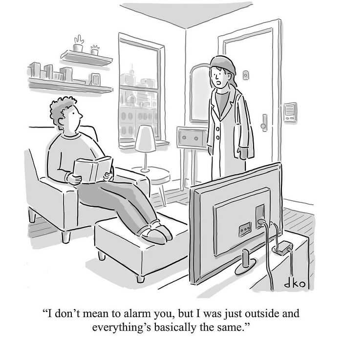 Humorous comic depicting people discussing the unchanged outside world while indoors.