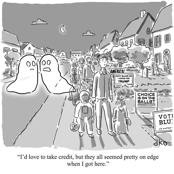 Humorous comic showing two ghosts in a suburban street with political signs, capturing absurdities of the modern world.