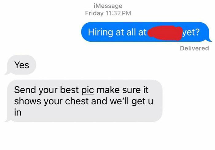 Awkward text exchange about a job, with a strange request for a chest photo.