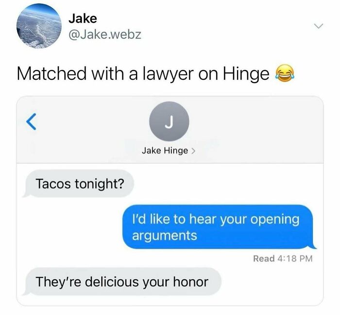 Funny college confessions meme about a playful Hinge conversation with a lawyer, featuring taco-themed humor.