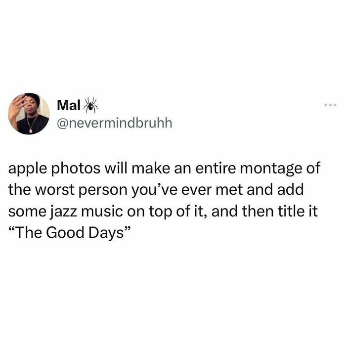 Tweet meme with a humorous take on Apple's photo montages and unintended moods.