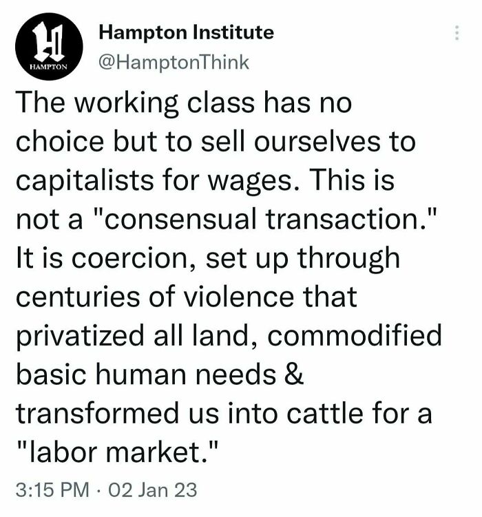 Text post by Hampton Institute discussing anti-capitalism, highlighting coercion of the working class in the labor market.