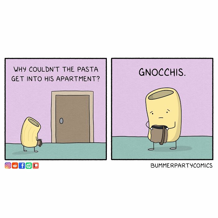 Witty comic strip featuring a piece of pasta unable to enter an apartment, holding a suitcase with a pun on "gnocchis."