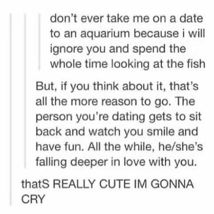 Text post showing a humorous take on aquarium dates, highlighting Tumblr's funny side.