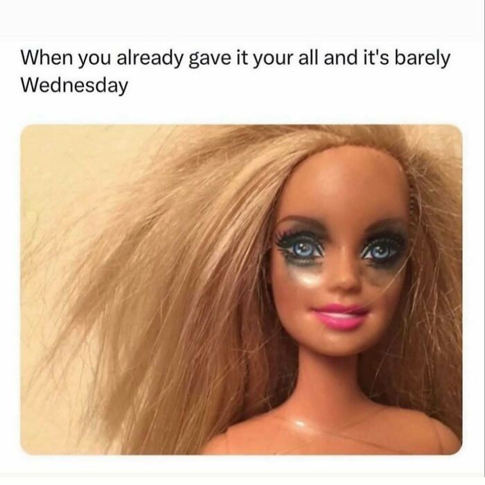Doll with messy hair and smeared makeup humorously depicts midweek work exhaustion.