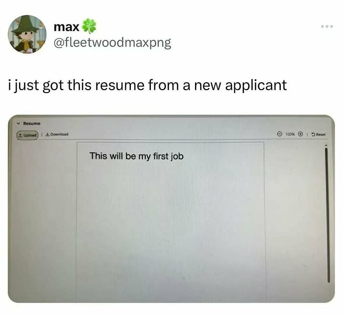 Humorous Resources meme showing a simple resume stating, "This will be my first job."