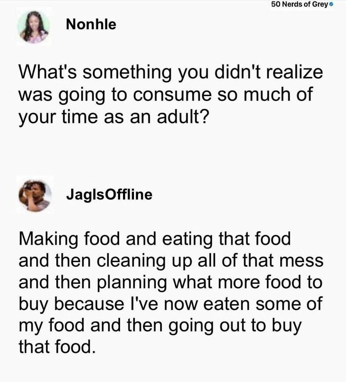 "Funny meme text exchange about adulthood and food tasks, part of 50 Nerds Of Grey series."