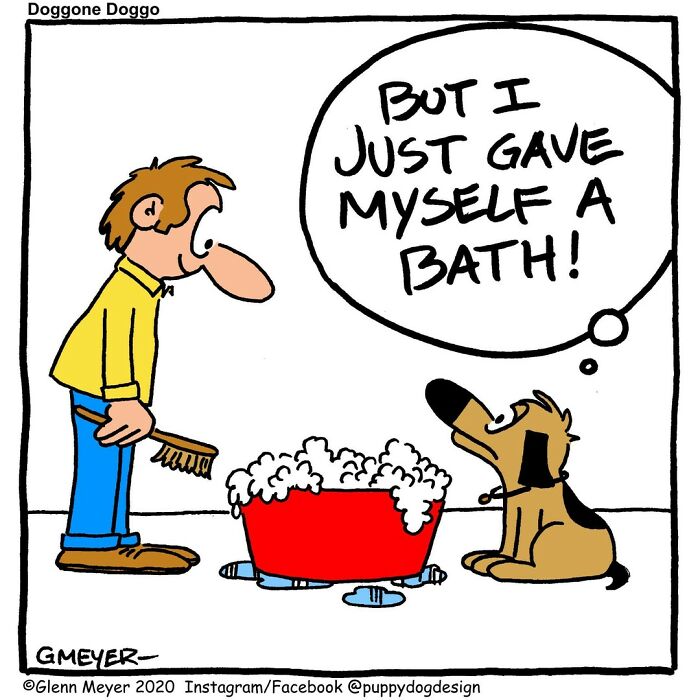 Cartoon by GMeyer of a man with a brush, a dog, and a bathtub, illustrating a humorous moment about life with a dog.