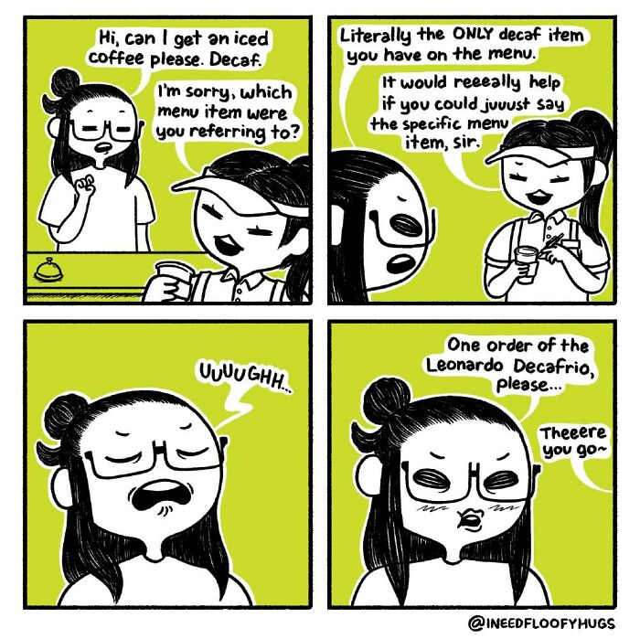 Comic exaggerating everyday inconvenience of ordering decaf coffee at a café, with humorous dialogue between customer and barista.