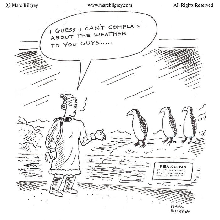 Cartoon by Marc Bilgrey shows a person talking to penguins about the weather.