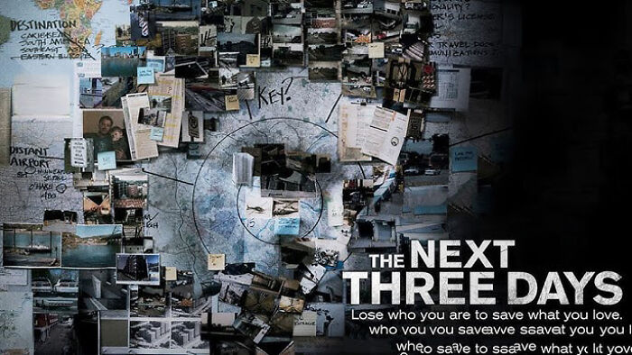 "The Next Three Days" (2010)