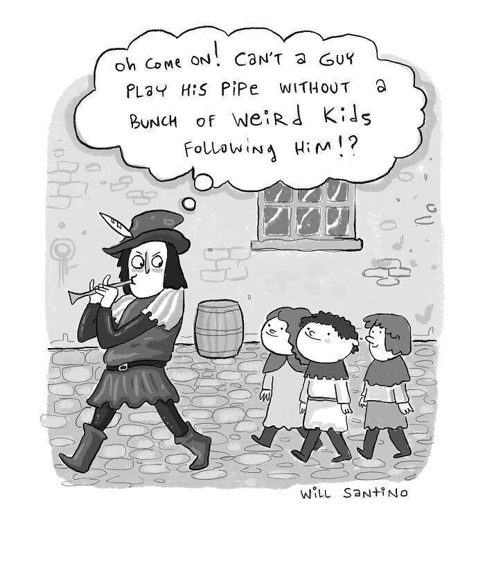 Cartoon by Will Santino: a piper playing while kids follow, humorously questioning their presence.