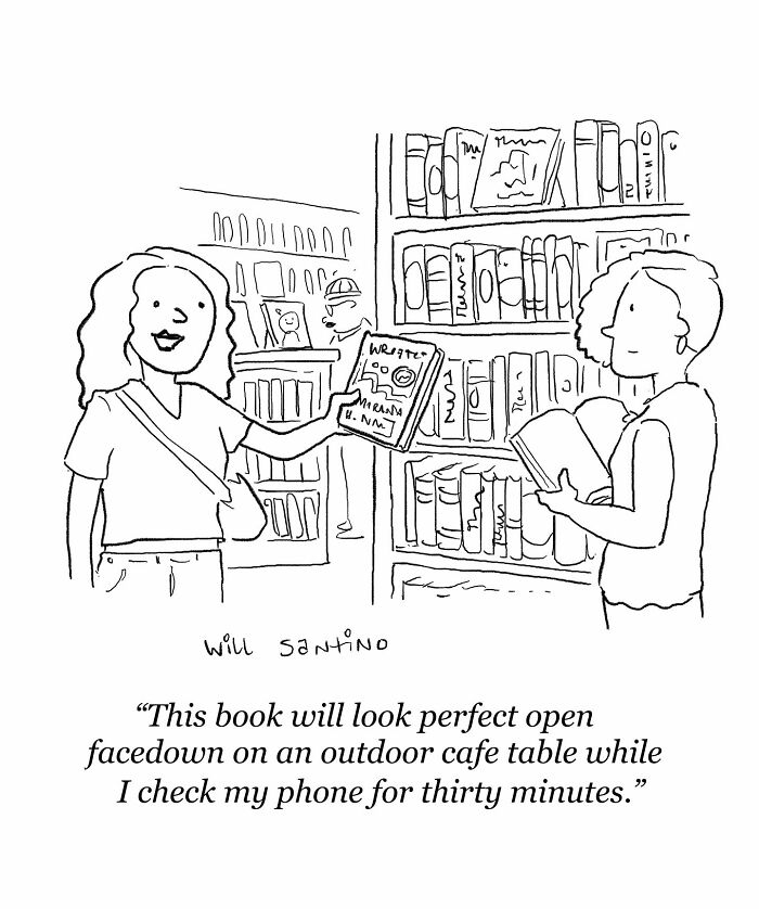 Two people in a bookstore, one holding a book, joking about using it decoratively. Creative one-panel cartoon by Will Santino.