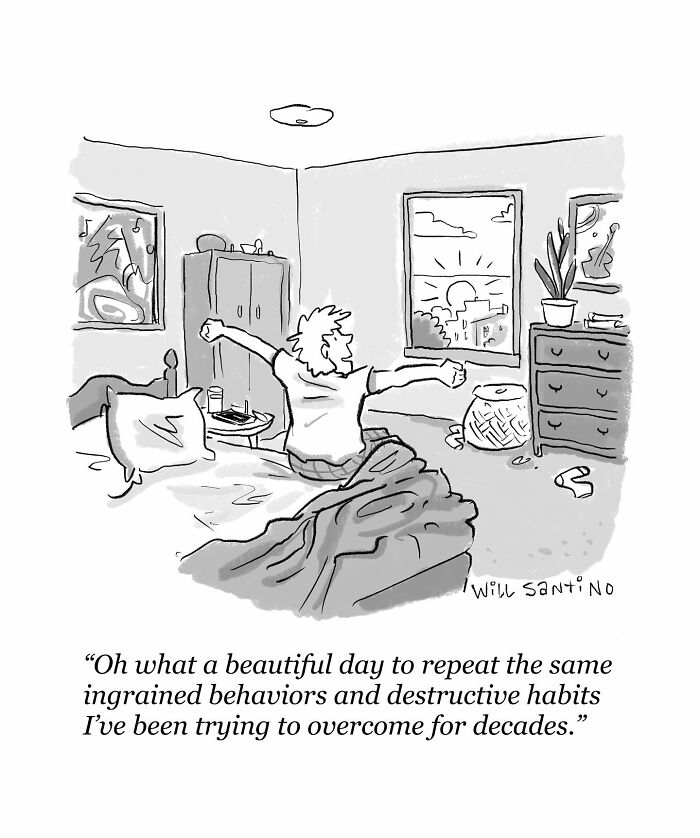 Cartoon by Will Kiley Santino shows a person waking up with humorous regret about repeating bad habits.
