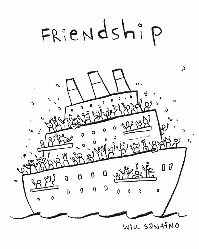Cartoon by Will Santino depicting a crowded ship with "Friendship" written above, illustrating an absurd situation.