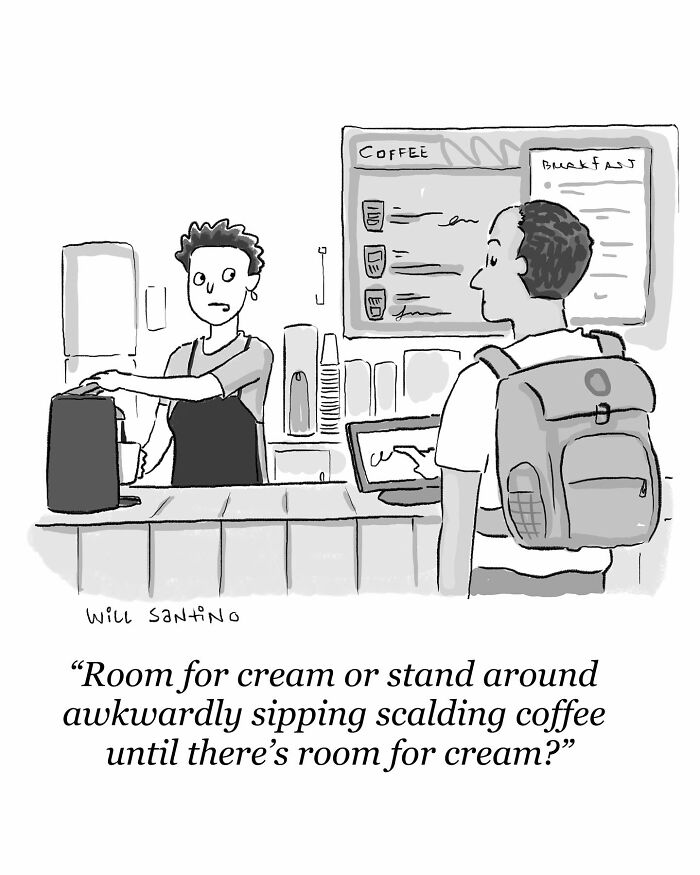 Barista asks customer if they want room for cream in a hilariously creative one-panel cartoon.
