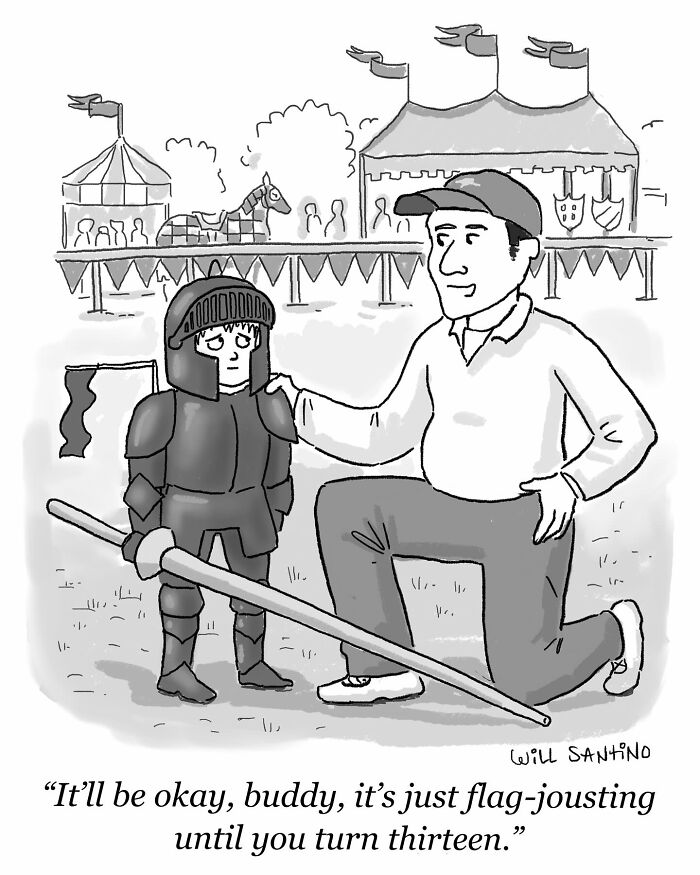 Cartoon by Will Santino: An adult reassures a child in knight armor who is holding a jousting lance at a fair.