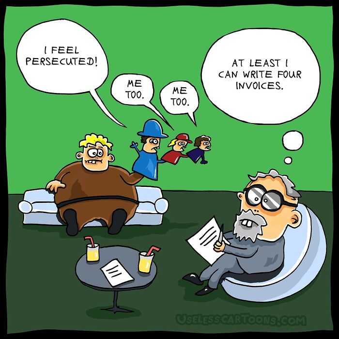 Absurd comic by Ohne Sinn featuring characters on a sofa, one with puppets saying "I feel persecuted" and another writing invoices.